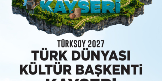baskan-buyukkilic-mujdeyi-verdi-kayseri-2027-turk-dunyasi-kultur-baskenti-oldu