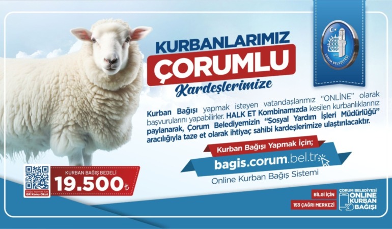 Dayanışma Ruhu Büyüyor: “Kurbanlarımız Çorumlu Kardeşlerimize” Kampanyası Sürüyor
